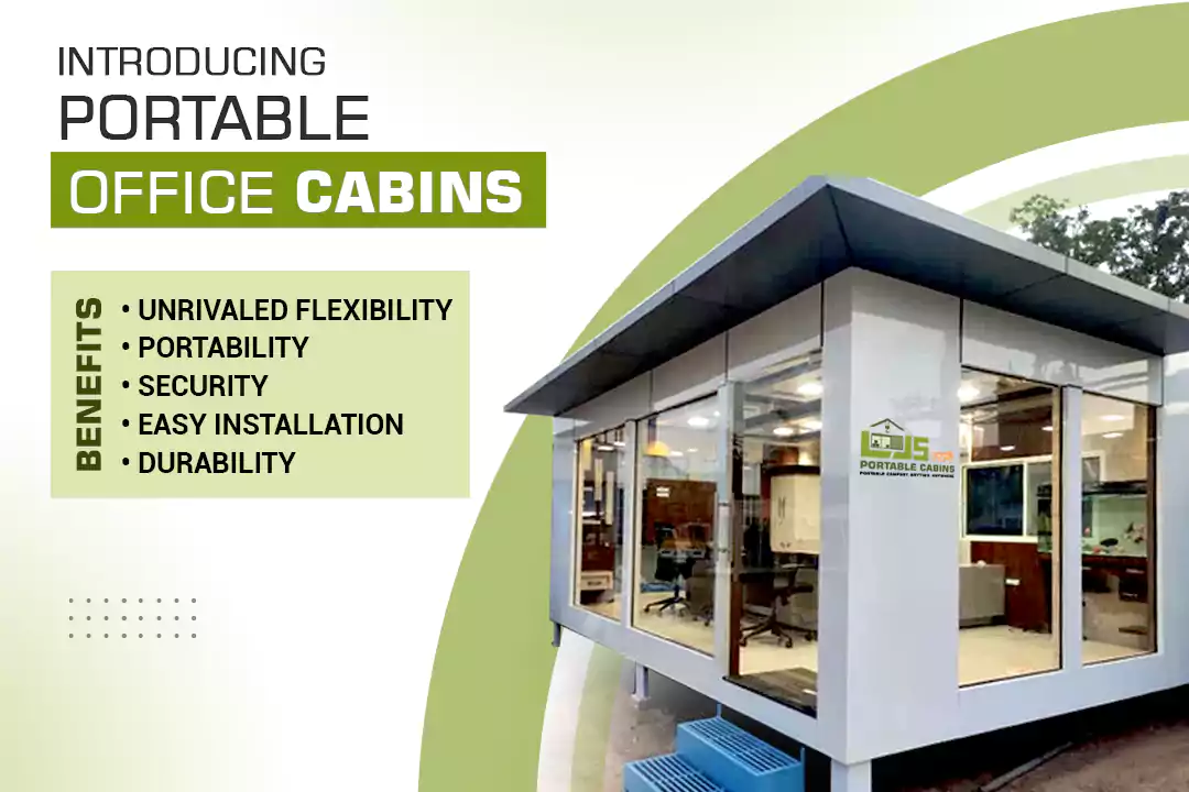 Portable Cabin Manufacturer in Chennai